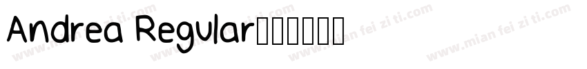 Andrea Regular字体转换